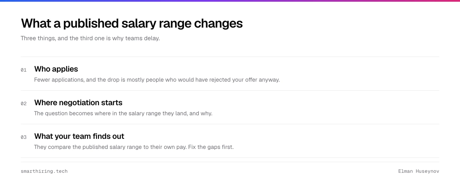 A published salary range changes who applies, how negotiation starts, and what your existing team finds out